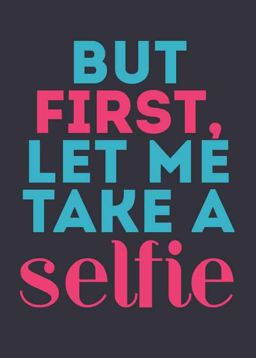 let_me_take_a_selfie